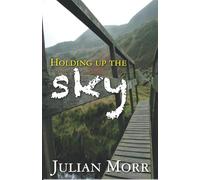 Holding Up The Sky