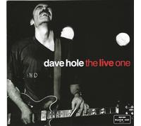 Hole,Dave - Live One,The (Export Banned)