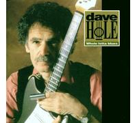 Hole, Dave - Whole Lotta Blues