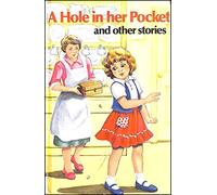 Hole in Her Pocket (Enid Blyton's Popular Rewards Series 2)
