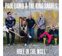 Paul Lamb and The Kingsnakes - Hole In The Wall [CD]