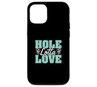 Hole Lotta Love Awesome Body Piercing Professional Piercers Case for iPhone 12/12 Pro