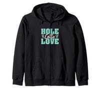 Hole Lotta Love Awesome Body Piercing Professional Piercers Zip Hoodie