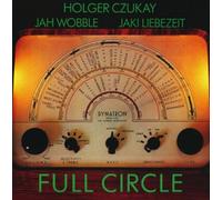 Holger Czukay/Jaki Liebezeit/Jah Wobble Full Circle (CD) Album (US IMPORT)