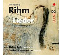 Holger Falk; Steffen Schleiermacher - Wolfgang Rihm: Lieder