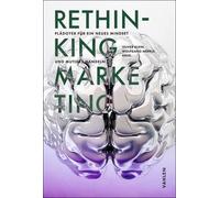 Holger Fischer Christine Wolbur RETHINKING MARKETING: Plädoyer für e (Hardback)
