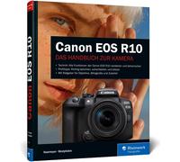 Holger Haarmeyer Canon EOS R10: Alle Funktionen der APS-C-Kamera vers (Hardback)