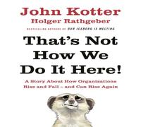 Holger Rathgeber That's Not How We Do It Here Hardback Book Holger Rathgeber Multicolor
