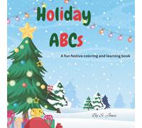 Holiday ABCs: A fun festive coloring and learning book
