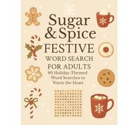 Holiday Baking Word Search Puzzle Book: Word searches with easy to read print about holiday baking, cookies, cakes, and more.| 8.5x11, 180| 90 puzzles, gift for vacation, holidays & free time.