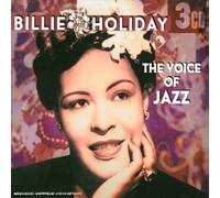Holiday, Billie - Coffret 3 CD : The Voice Of Jazz