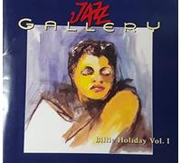 Holiday,Billie - Jazz Gallery/Holiday Vol.1
