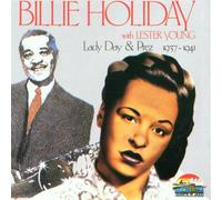 Holiday, Billie - Lady Day and Prez 1937-1941