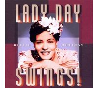 Holiday, Billie - Lady Day Swings!