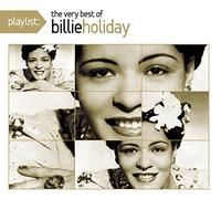 Holiday, Billie - Playlist: The Very Best of Billie Holiday (Dig)