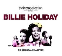 Holiday, Billie - [The Intro Collection] Billie Holiday: The Essential Collection