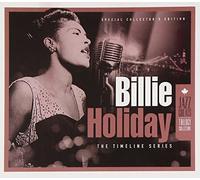 Holiday, Billie - Trilogy - Timeline