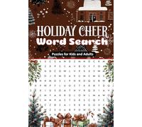 Holiday Cheer Word Search: 9 Words Per Puzzle, 55 Puzzles, 495 Words Total Solutions provided