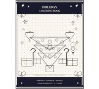 Holiday Coloring Book: A holiday-themed coloring book featuring Christmas, Hanukkah, and Kwanzaa illustrations for children of all ages