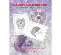 Holiday Coloring Fun by Molly Harrison: Angels, Polar Bears, Fairies, and More!