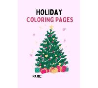 Holiday coloring pages: Cute Santa, reindeer, snowmen, gingerbread, etc