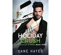 Holiday Crush: MM Small Town/Hockey Romance (The Elmwood Stories)