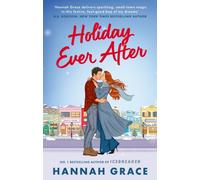 Holiday Ever After : Hallmark meets Gilmore Girls in this festive romance from the bestselling author of Icebreaker
