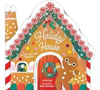 Holiday House: A Scratch-and-Sniff Adventure