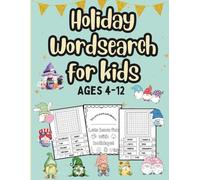 Holiday Hunt: Word Search Fun for Every Season!: Festive Word Search Puzzles for Kids Ages 4-12 Featuring Christmas, Halloween, Easter, and More! (Think & Seek: Word Fun for Curious Kids)