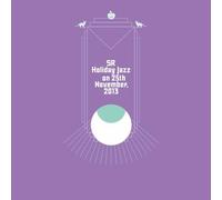 HOLIDAY JAZZ ON NOVEMBER. 2013