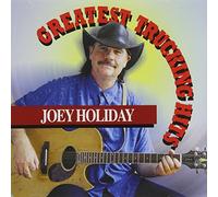HOLIDAY,JOEY - Greatest Trucking Hits