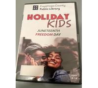 Holiday Kids: Juneteenth - Freedom Day