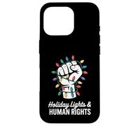 Holiday Lights and Equal Rights Christmas Human Rights Case for iPhone 16 Pro