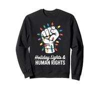 Holiday Lights and Equal Rights Christmas Human Rights Sweatshirt