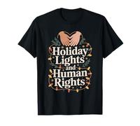 Holiday Lights and Human Rights Christmas Peace T-Shirt