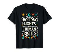 Holiday Lights Human Rights Peace and Joy T-Shirt
