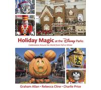 Holiday Magic At The Disney Parks