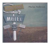 Holiday Motel by Marisa Anderson (2005-04-28)