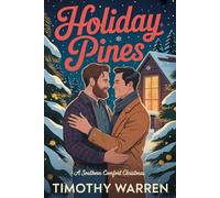 Holiday Pines: A Southern Comfort Christmas