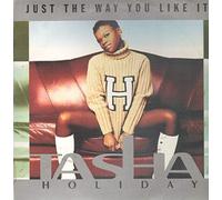 Holiday Tasha - Just the Way You Like [12" VINYL]