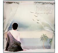 Holiday - Things Can Be Different