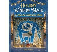 Holiday Window Magic: A Spot the Difference Puzzle Book (Painted Pear Press Spot the Difference Puzzle Books)