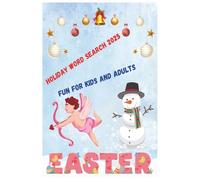 Holiday Word search for adults and children 2025. Happy fun times!: puzzle games holidays christmas thanksgiving easter stocking stuffer