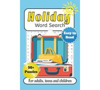 Holiday Word Search Puzzle Book: Word Searches with Easy to Read Print about Summertime, Spring-break, Beach days and More| 6x9 inches, 110 pages| 50+ puzzles... Gifts for Holidays, Vacations, etc
