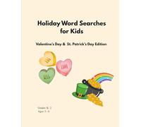 Holiday Word Searches for Kids: Valentine’s Day & St. Patrick’s Day Edition