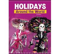 Holidays Around the World (Customs Around the World)