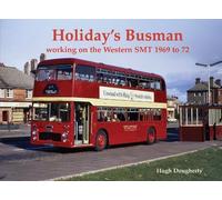 Holiday's Busman, working on the Western SMT 1969-72