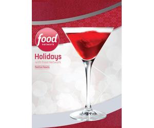 Holidays with Food Network: Festive Feasts