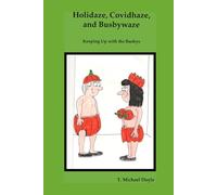 Holidaze, Covidhaze, and Busbydaze: Keeping Busy with the Busbys III