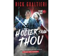Holier Than Thou: Volume 4 (The Tome of Bill)